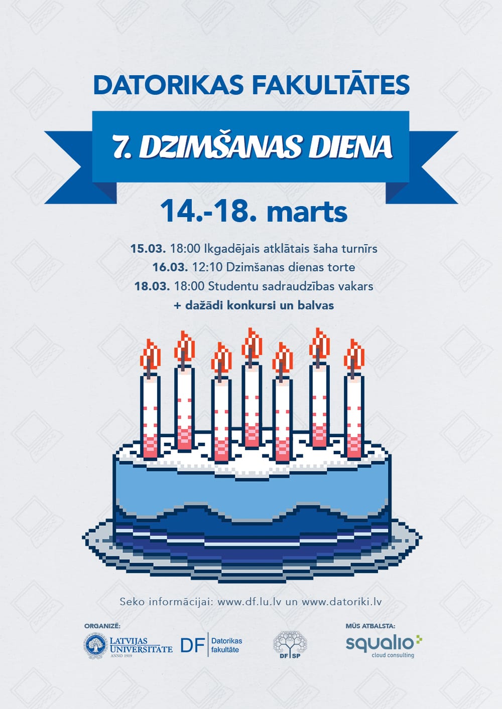 Datorikas fakultātei – 7 gadu jubileja!