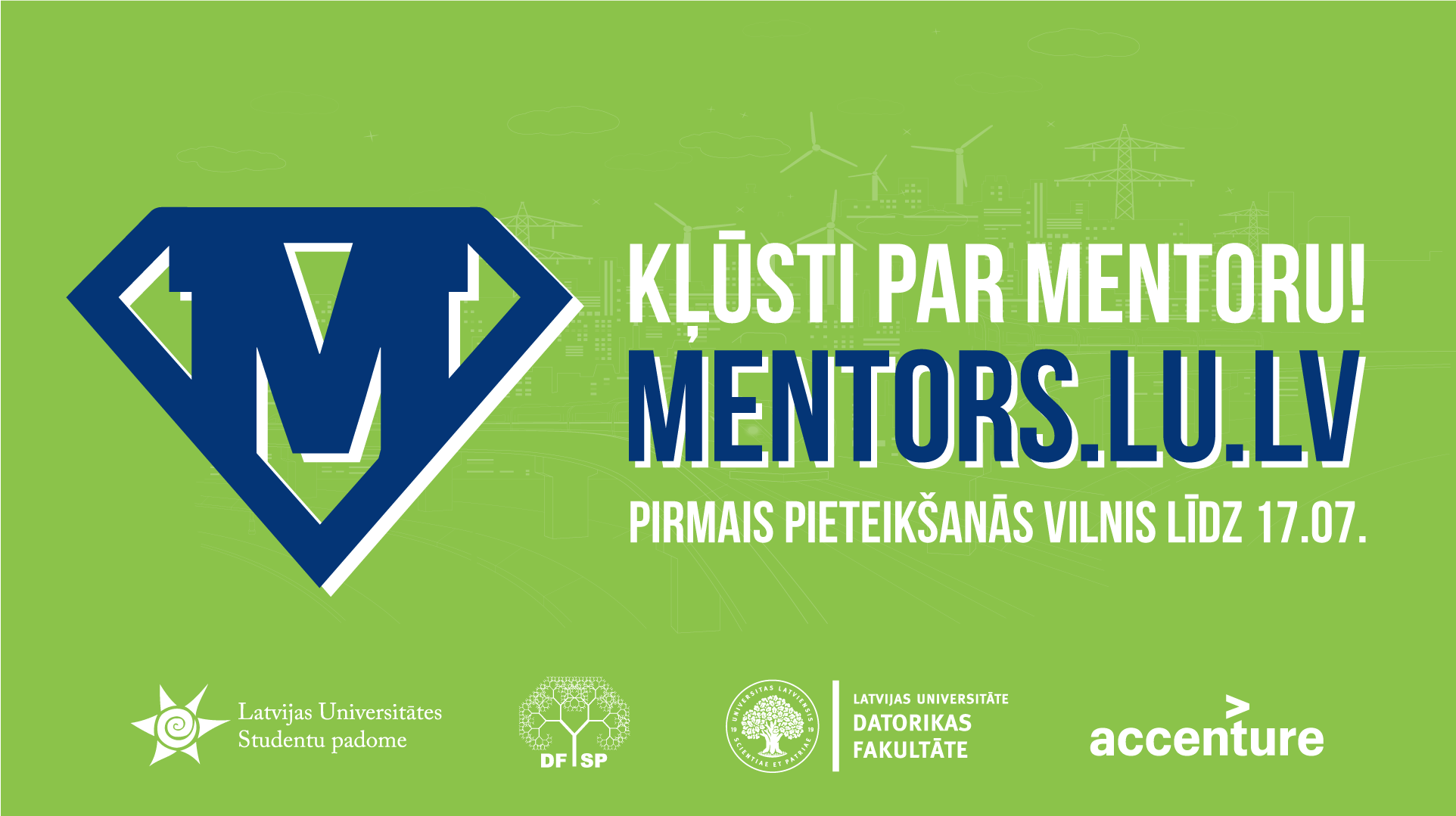 Kļūsti par mentoru!