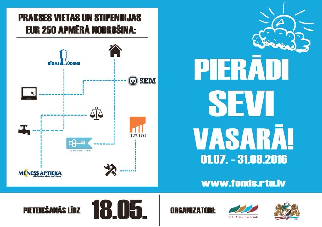 Pierādi sevi vasarā!