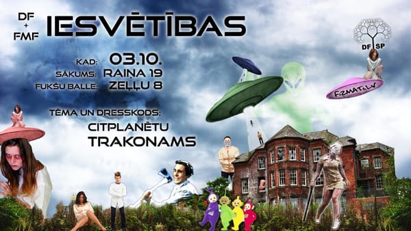 Fuksi, Tavas iesvētības tuvojas!